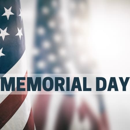 Featured image for “Memorial Day & Protocol Update”