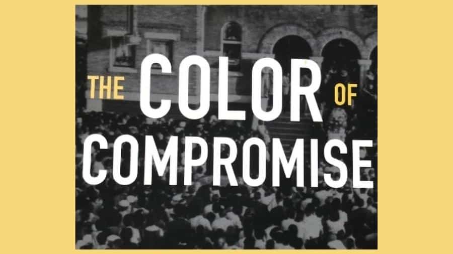 Featured image for “The Color of Compromise”