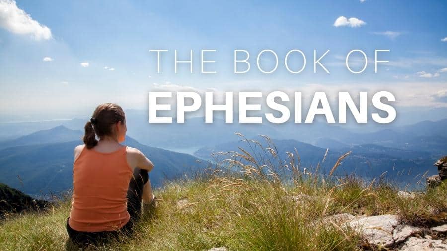 Featured image for “The Book of Ephesians Online Group”