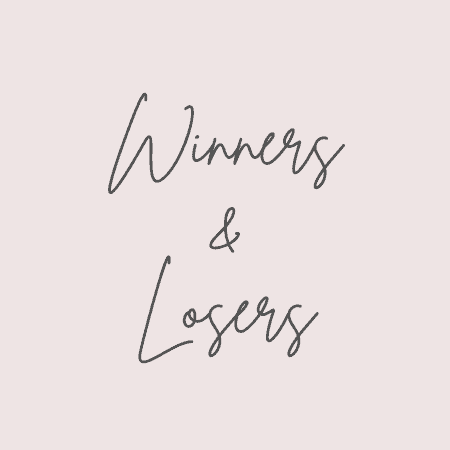 On Winners & Losers