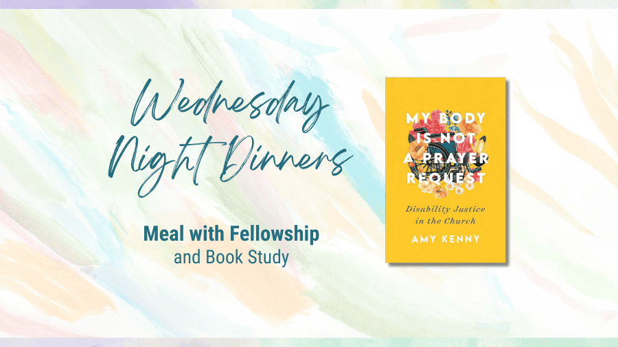 Image with text, Wednesday Night Dinners, February 21-March 20, Meal at 5:30 pm, Optional Study at 6:30 pm