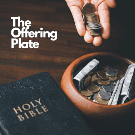 The Offering Plate