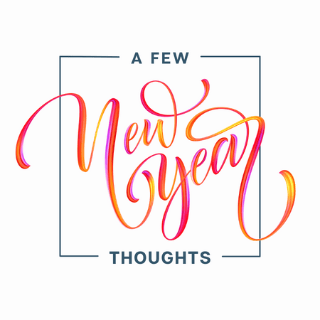 A Few New Year Thoughts
