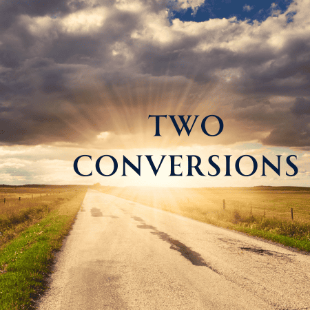 Featured image for “Two Conversions”