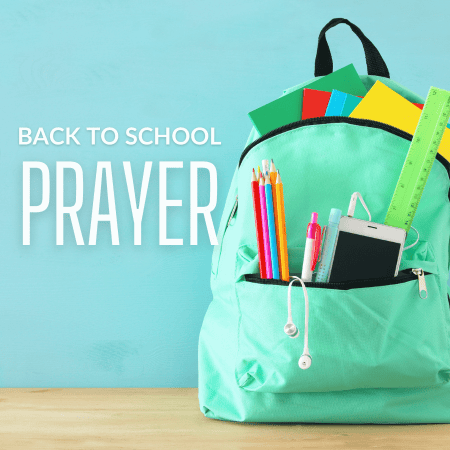 Back To School Prayer