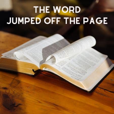 Featured image for “The Word Jumped Off the Page”