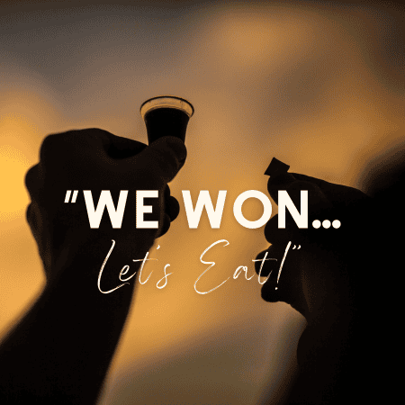 Featured image for “We Won…Let’s Eat!”