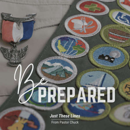 Featured image for “Be Prepared”