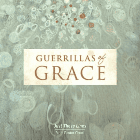 Featured image for “Guerrillas of Grace”