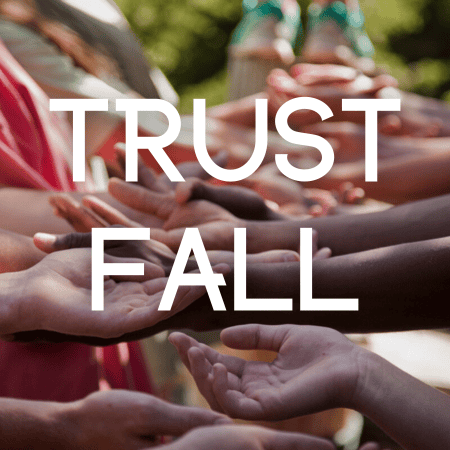 Trust Fall